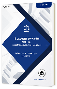 Livre blanc - "Règlement européen sur l'IA, première gouvernance mondiale" - Appi