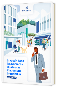 Livre blanc - "Investir dans les Sociétés Civiles de Placement Immobilier" - Inter Gestion REIM