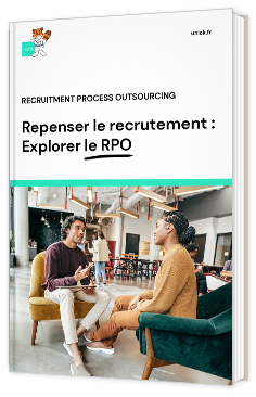 Livre blanc - "Repenser le recrutement : Explorer le RPO" - UNLCK
