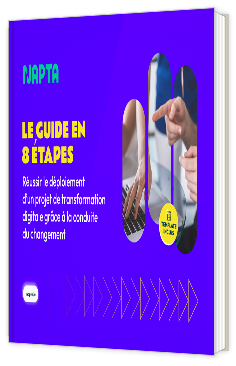 Livre blanc - "Le guide en 8 étapes : Réussir le déploiement d'un projet de transformation digitale grâce à la conduite du changement" - Napta