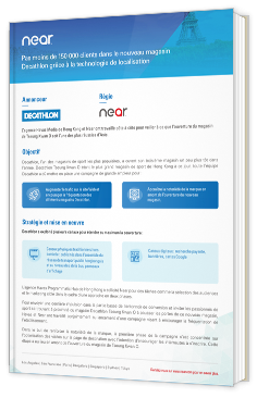 Livre blanc - "Cas client : Pas moins de 150 000 clients dans le nouveau magasin Decathlon grâce à la technologie de localisation" - Azira