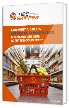 Livre blanc - "Comment aider les acteurs de la distribution à rentabiliser leur activité e-commerce ?" - Timeskipper