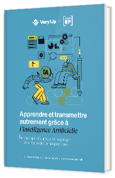 Livre blanc - "Apprendre et transmettre autrement grâce à l'Intelligence Artificielle" - Teach Up