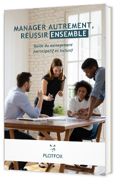 Livre blanc - "Manager autrement, réussir ensemble" - Plotfox
