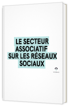 Livre blanc - "Le secteur associatif sur les réseaux sociaux" - Visibrain