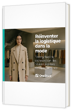 Livre blanc - "Réinventer la logistique dans la mode" - OneStock