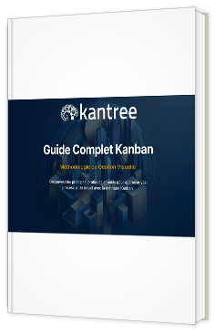 Livre blanc - "Guide complet Kanban : Méthodologie de gestion visuelle" - Kantree