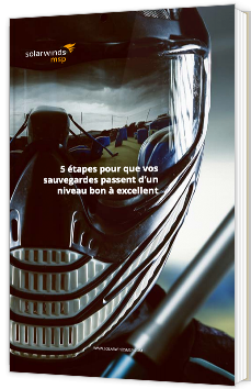 5 étapes pour que vos sauvegardes passent d’un niveau bon à excellent