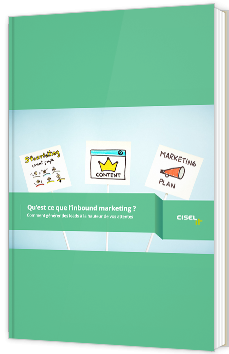 Qu’est ce que l’inbound marketing ?