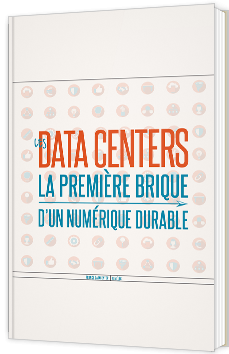 Data Centers : la première brique d’un numérique durable