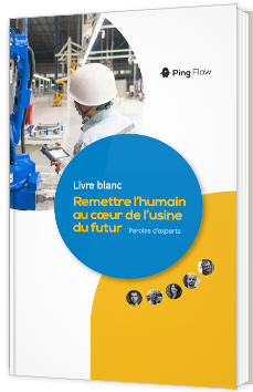 Remettre l’humain au cœur de l’usine du futur