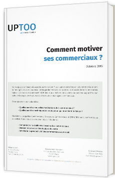 Comment motiver ses commerciaux ?