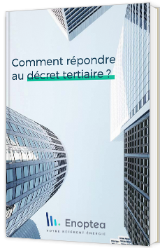 Comment répondre au décret tertiaire ?