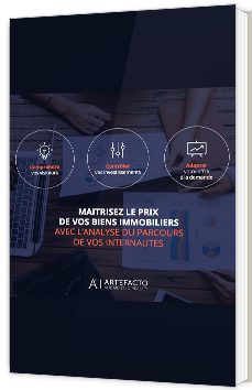 Maitrisez le prix de vos biens immobiliers avec l'analyse du parcours de vos internautes