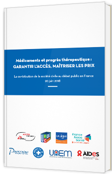 Médicaments et progrès thérapeutique : Garantir l'accès, maîtriser les prix