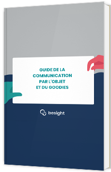 Guide de la communication par l'objet et du goodies