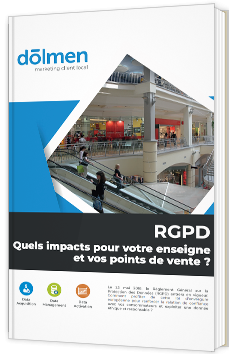 RGPD - Quels impacts pour votre enseigne et vos points de vente ?