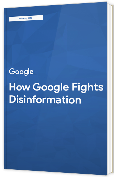 How Google fights disinformation