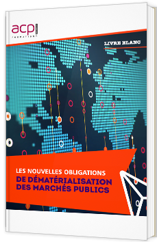 Les nouvelles obligations de dématérialisation des marchés publics