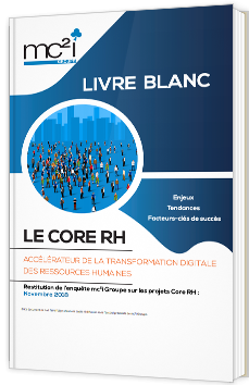 Le core RH : accélérateur de la transformation digitale des ressources humaines