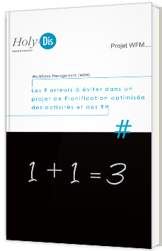 Les 9 erreurs à éviter dans un projet de planification optimisée des activités et des RH