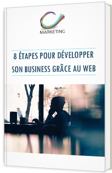 8 étapes pour développer son business grâce au web