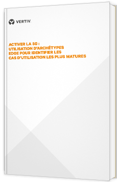 Activer la 5G : utilisation d'archétypes Edge pour identifier les cas d'utilisation les plus matures