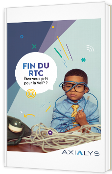 Fin du RTC - Êtes-vous prêt pour la VoIP ?
