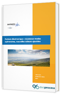 Facture électronique : nouveaux modes opératoires, nouvelles valeurs ajoutées