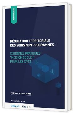 Régulation territoriale des soins non programmés : 12 bonnes pratiques pour les CPTS