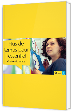 Plus de temps pour l'essentiel - Gestion du temps