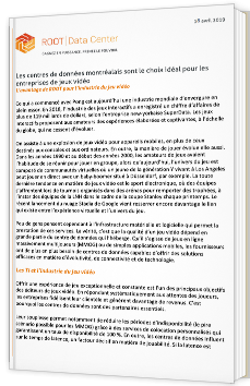 Les centres de données montréalais sont le choix idéal pour les entreprises de jeux vidéo