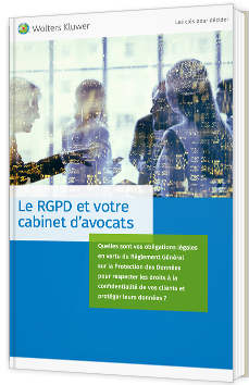 Le RGPD et votre cabinet d’avocats