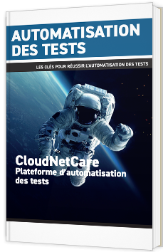 Automatisation des tests : les clés de la réussite de l’automatisation des tests