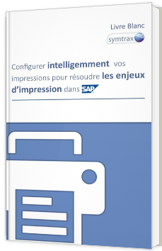 Configurer intelligemment vos impressions pour résoudre les enjeux d’impression dans SAP