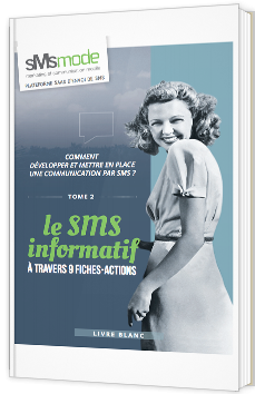 9 Fiches-actions marketing autour du SMS d'information 
