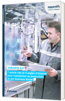 Industrie 4.0 - 7 points clés et 4 angles d'attaque  pour transformer sa production  et son Business Model 