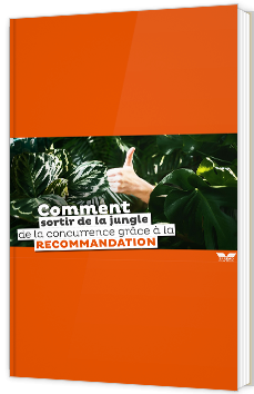 Comment sortir de la jungle de la concurrence grâce à la recommandation