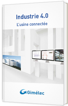 Industrie 4.0 : l'usine connectée