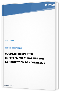 Comment respecter le règlement européen sur la protection des données ?