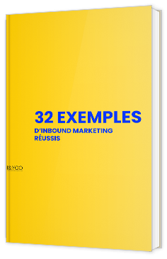 32 exemples d'inbound marketing réussis.