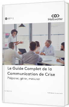 Le guide complet de la communication de crise