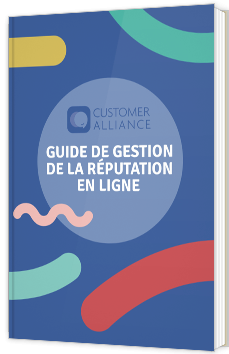 Guide de la gestion de la réputation en ligne