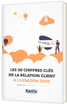 Les 30 chiffres clés de la relation client à l'horizon 2020