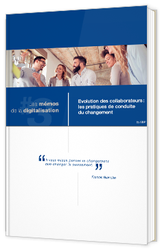 Le mémo #3 - Evolution des collaborateurs - les pratiques de conduite du changement