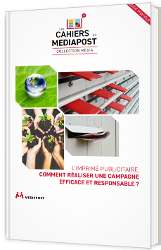 L'imprimé publicitaire, comment réaliser une campagne efficace et responsable ?