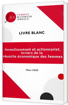Investissement et actionnariat, leviers de la réussite économique des femmes