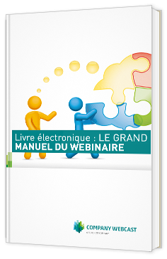 Le Grand Manuel du Webinar