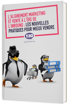 Alignement Marketing et vente à l’ère de l’Inbound : les nouvelles pratiques pour mieux vendre
