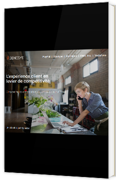 L’expérience client en levier de compétitivité